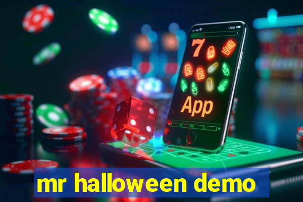 mr halloween demo